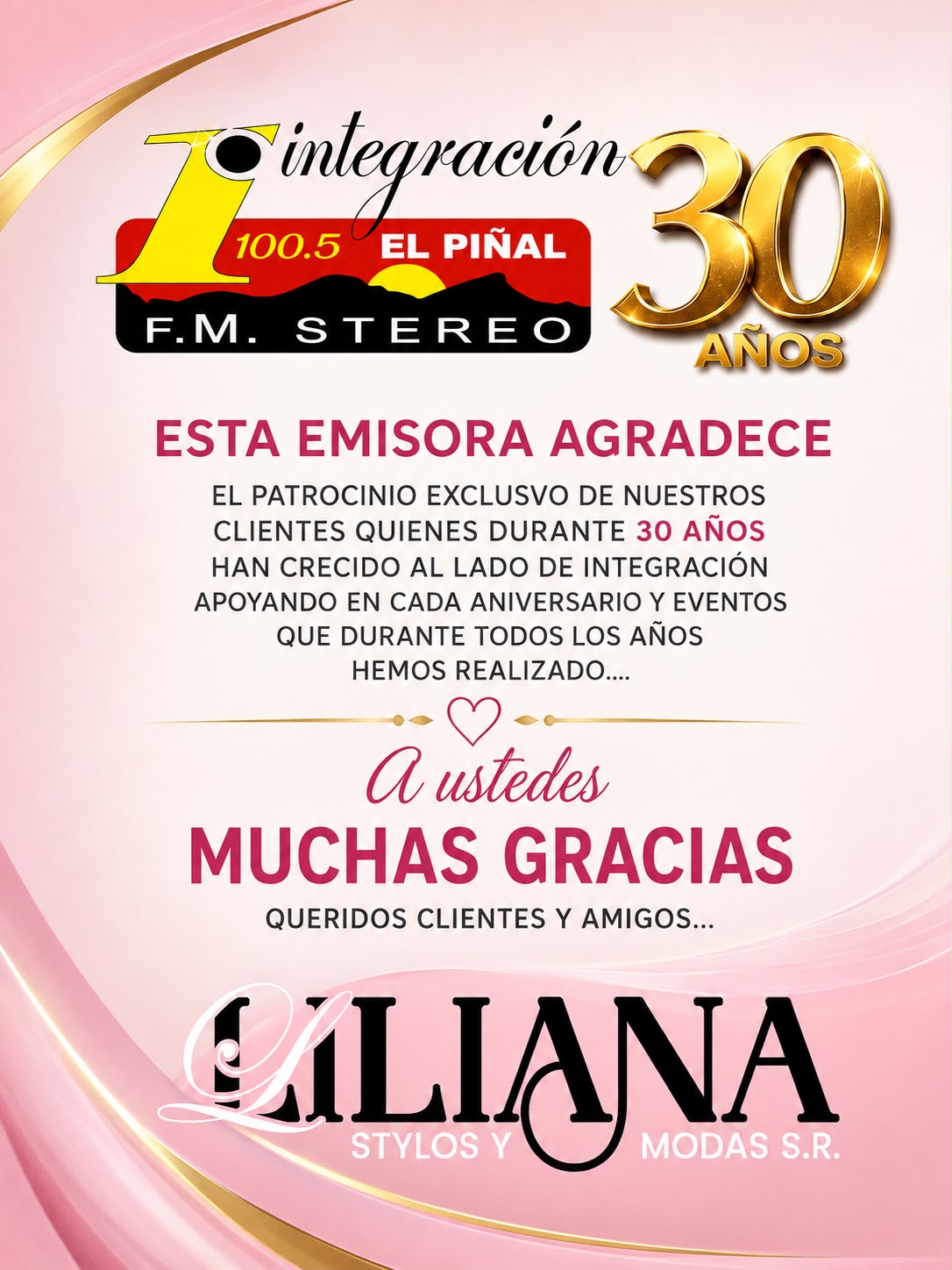 PATROCINANTES ANIVERSARIO 30 AÑOS DE INTEGRACION 100.5FM