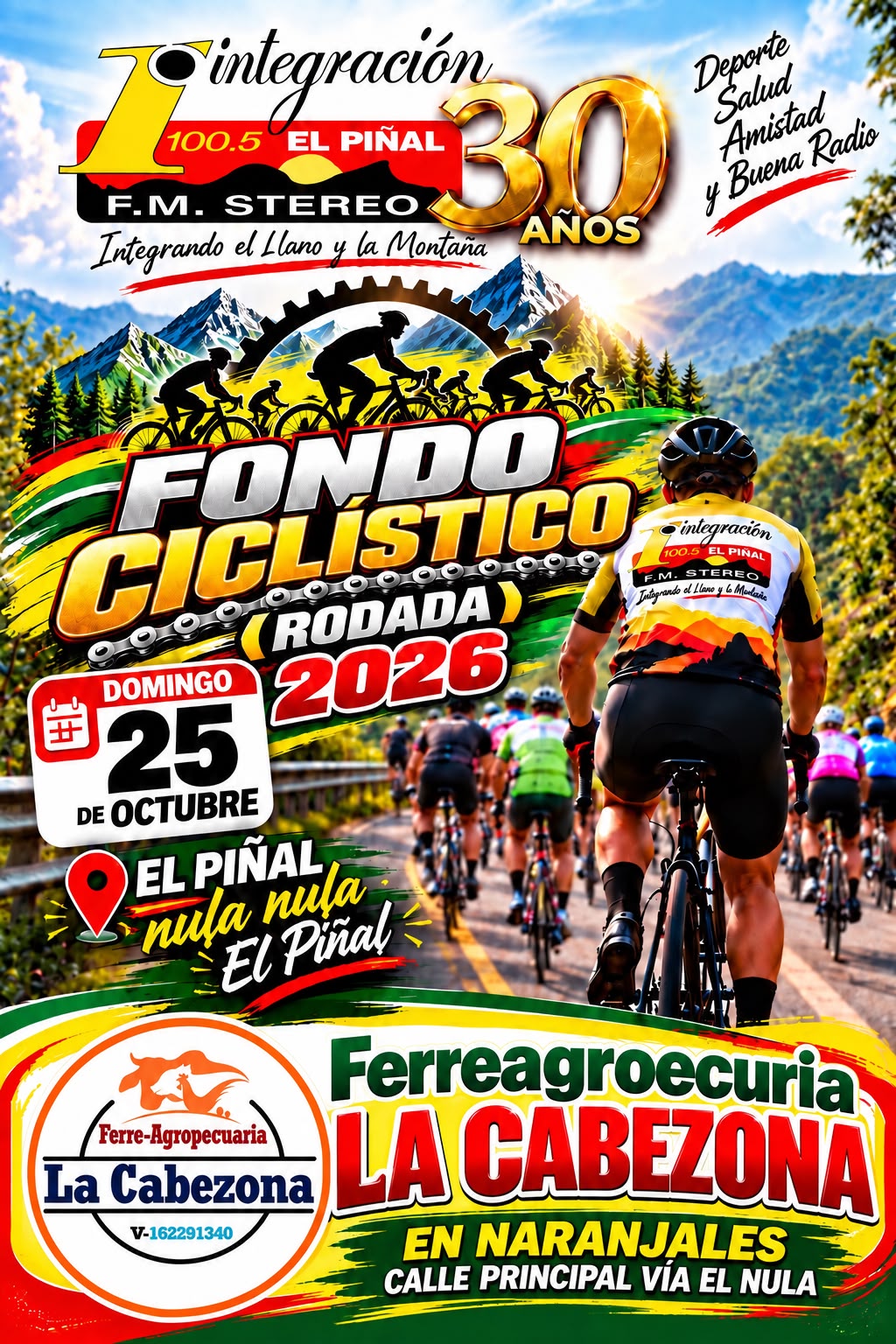PATROCINANTES DEL GRAN FONDO CICLISTICO EN HOMENAJE A LOS 30 AÑOS DE INTEGRACION 100.5FM