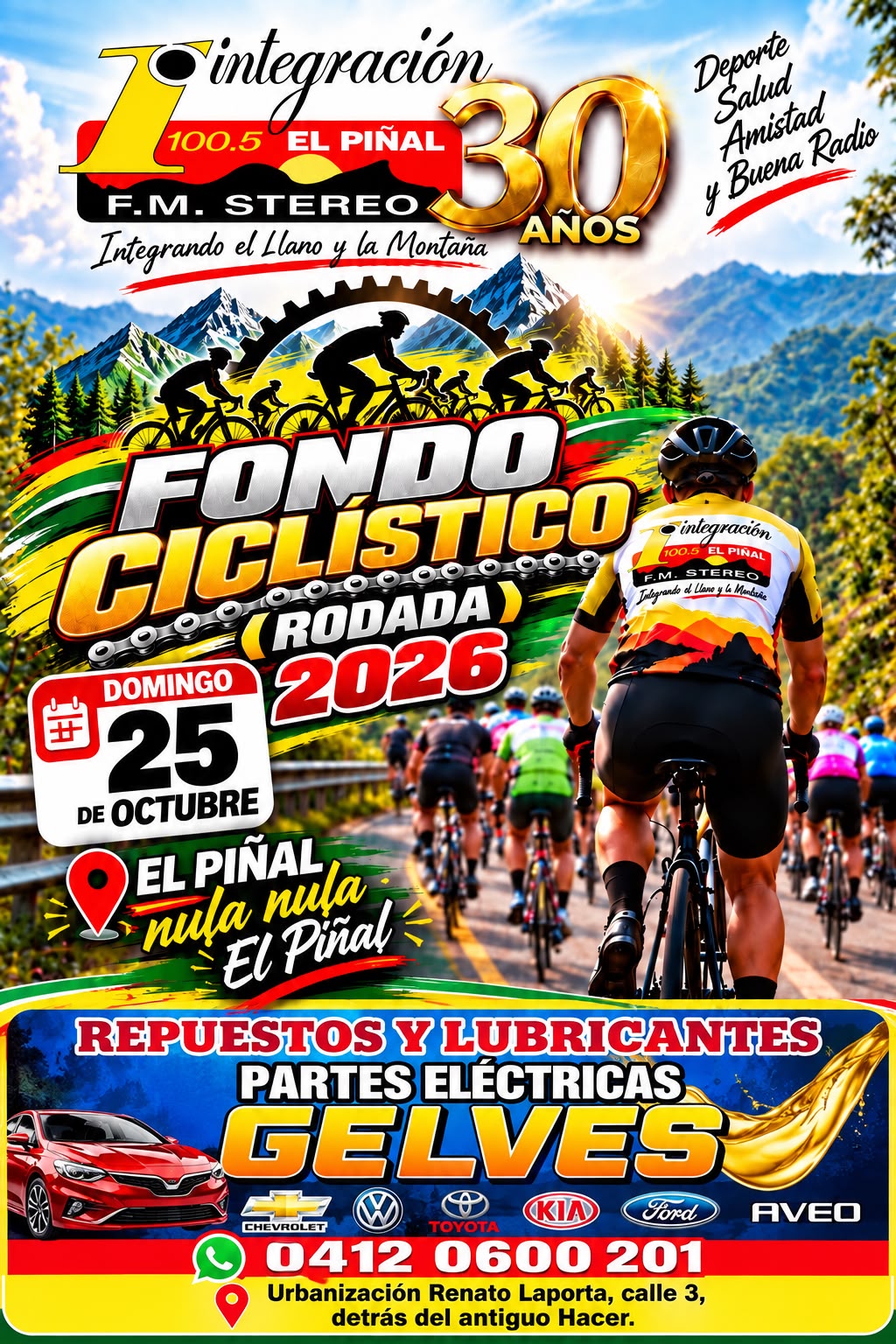 PATROCINANTES DEL GRAN FONDO CICLISTICO EN HOMENAJE A LOS 30 AÑOS DE INTEGRACION 100.5FM